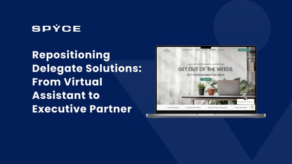Repositioning Delegate Solutions From Virtual Assistant to Executive Partner
