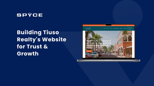 Building Tiuso Realty's Website for Trust & Growth