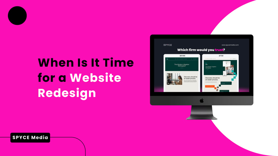 When Is It Time For A Website Redesign? Signs Your Website Needs An Update