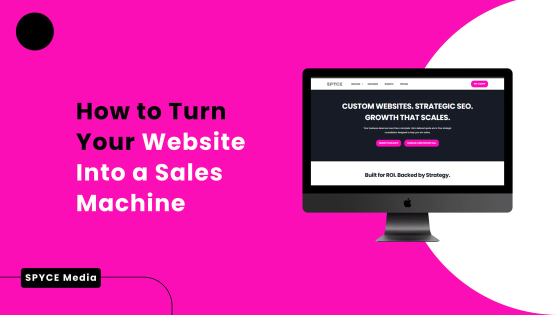How To Turn Your Website Into A Sales Machine