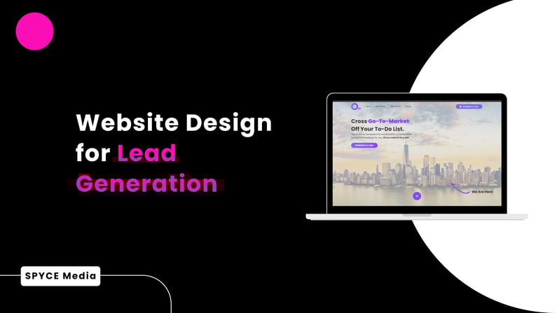 #9 Website Design For Lead Generation
