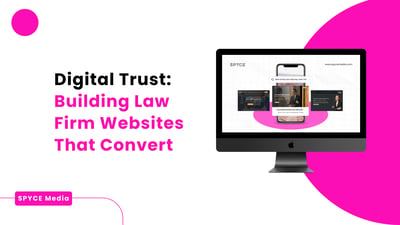 Digital Trust: Building Law Firm Websites That Convert