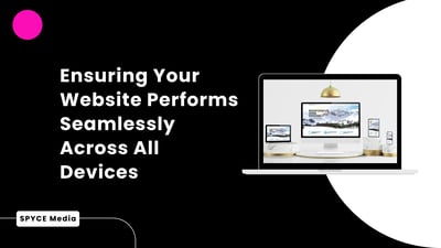 Mobile-First Design: Ensuring Your Website Performs Seamlessly Across All Devices