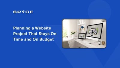 Planning a Website Project That Stays On Time and On Budget